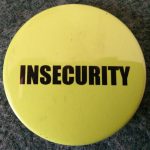 Insecurity Button